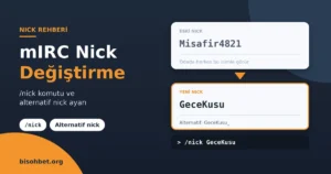 mIRC Nick Değiştirme ve Alternatif Nick Belirleme